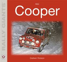 Mini Cooper – Rally Giants. By Graham Robson. - www.