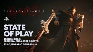 Assista ao State of Play de Phantom Blade Zero no dia 17 de agosto. A pré-venda começa hoje