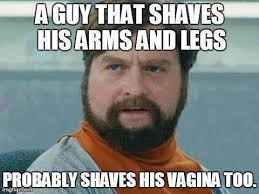 &quot;My response to the new trend of men shaving their arms and legs...&quot; - Imgur - PbedJqK