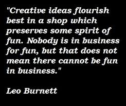 Quotes by Leo Burnett @ Like Success via Relatably.com