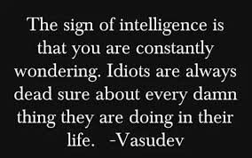 The Sign Of Intelligence - The Daily Quotes via Relatably.com