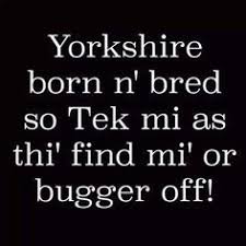 I&#39;m from Yorkshire! :-) on Pinterest | Yorkshire, Old Trafford and ... via Relatably.com