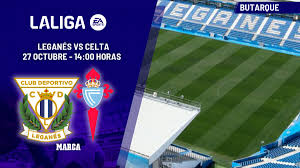 Leganés - Celta | Haller y el reto de acabar con la doble sequía: previa, 
análisis, pronóstico y predicción