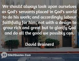 David Brainerd Quotes. QuotesGram via Relatably.com