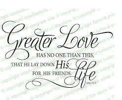 Scripture Bible Verses : Greater Love Title, ready made and ... via Relatably.com