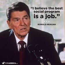 Ronald Reagan quote on jobs | Our Country and Our Times ... via Relatably.com