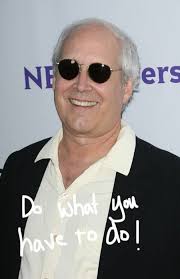 Chevy Chase&#39;s quotes, famous and not much - QuotationOf . COM via Relatably.com