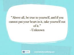 Quote - &quot;Above all, be true to yourself... via Relatably.com