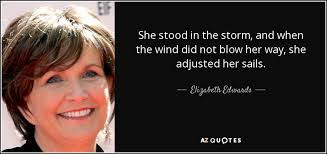 TOP 25 QUOTES BY ELIZABETH EDWARDS (of 109) | A-Z Quotes via Relatably.com