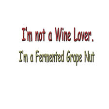 Valley Girl Wine Quotes, Sayings and Proverbs - Valley Girl Wines ... via Relatably.com