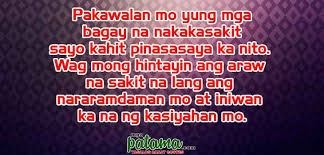 Tagalog Quotes about Letting Go - Mga Patama Quotes via Relatably.com