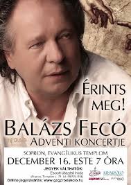 balazs-feco-erints-meg-adventi-koncert-sopronban. balazs-feco-erints-meg-adventi-koncert-sopronban - balazs-feco-erints-meg-adventi-koncert-sopronban