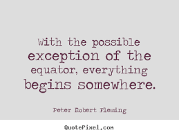 Inspirational quotes - With the possible exception of the equator ... via Relatably.com