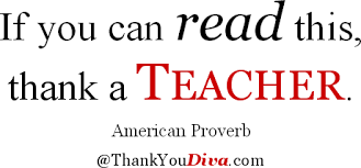quote-read-thank-teacher-american-proverb.png via Relatably.com