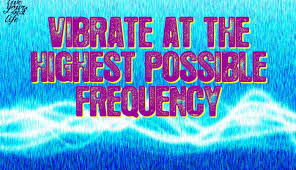 Vibrate Quotes. QuotesGram via Relatably.com