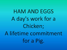 Image result for quotation hamm and eggs
