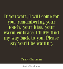 Quotes By Tracy Chapman - QuotePixel.com via Relatably.com