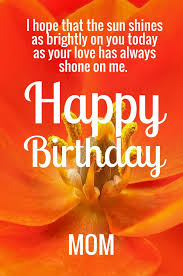 Cute Quotes To Tell Your Mom On Her Birthday - cute quotes for ... via Relatably.com
