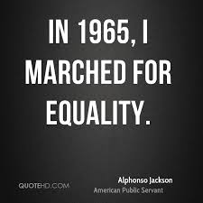 Alphonso Jackson Equality Quotes | QuoteHD via Relatably.com