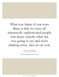 Anthony Holden Quotes &amp; Sayings (1 Quotations) via Relatably.com