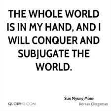 Sun Myung Moon Quotes | QuoteHD via Relatably.com