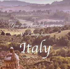 Famous Quotes About Italy. QuotesGram via Relatably.com