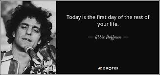 TOP 25 QUOTES BY ABBIE HOFFMAN (of 57) | A-Z Quotes via Relatably.com