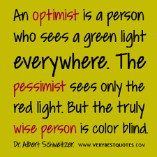 Positive Quotes, optimist quotes, wise person quotes ... via Relatably.com