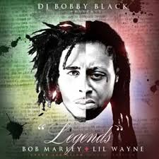 DJ Bobby Black, Lil Wayne &amp; Bob Marley - Legends. Submitted by mfizzel on Mon, 05/31/2010 - 8:16pm. General | DJ Bobby Black | Mixtape Torrents. » - waynemarleylegends