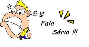 Resultado de imagem para fala sério