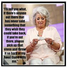 Paula Deen Quotes Inspirational. QuotesGram via Relatably.com