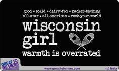 Wisconsin Girl Quotes. QuotesGram via Relatably.com