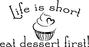 Dessert Quotes. QuotesGram via Relatably.com