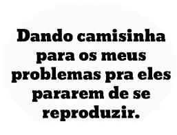 Resultado de imagem para CAMISINHA HUMOR.