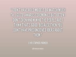 Quotes About Your Role Models. QuotesGram via Relatably.com