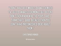 Quotes About Your Role Models. QuotesGram via Relatably.com