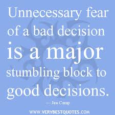 Making Good Decisions Quotes. QuotesGram via Relatably.com