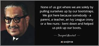 Thurgood Marshall Quotes. QuotesGram via Relatably.com