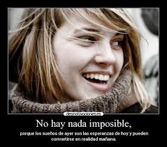 carteles imposible hay nada imposible desmotivaciones - chica_feliz_02