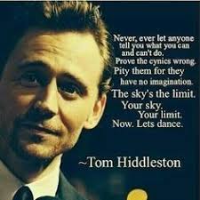 Encouraging Quotes on Pinterest | Tom Hiddleston, Assassins Creed ... via Relatably.com