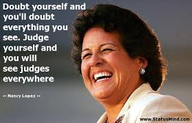 Nancy Lopez Quotes. QuotesGram via Relatably.com