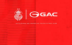 GAC, el nuevo auto del Deportivo Toluca