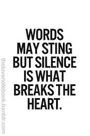 Silence Hurts on Pinterest | Words Hurt Quotes, Ignored Quotes and ... via Relatably.com
