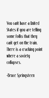 Bruce Springsteen Quotes About Life. QuotesGram via Relatably.com