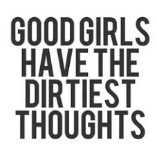 Quotes on Pinterest | Good Girl, Bad Girls and Public Enemies via Relatably.com