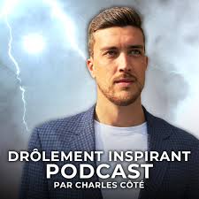 Drôlement inspirant