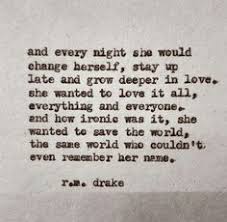 R.M. Drake Quotes on Pinterest | Drake, Rm Drake and Robert Drake via Relatably.com