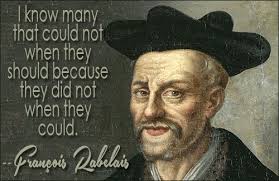 François Rabelais Quotes via Relatably.com