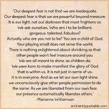 Our Deepest Fear Is Not That We Are Inadequate - ø Eminently ... via Relatably.com