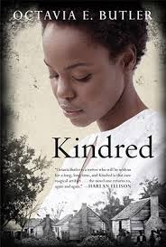 Kindred by Octavia E. Butler — Reviews, Discussion, Bookclubs, Lists via Relatably.com